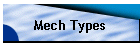 Mech Types